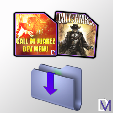 Call of Juarez - Dev Menu (Modded Game Files)